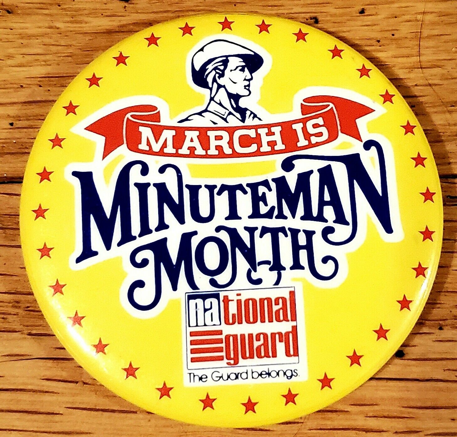 March Is Minuteman Month National Guard Button Pinback