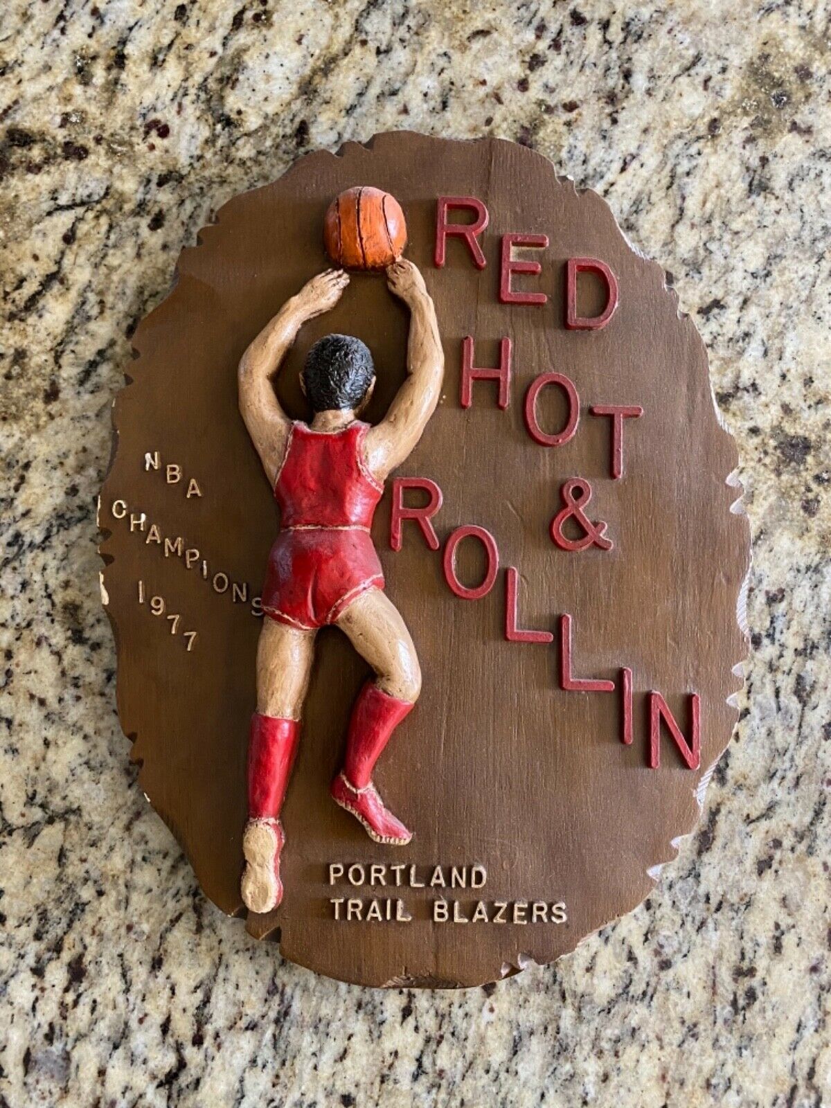 Vintage Portland Trail Blazers Sign - Red Hot & Rollin - Nba Champions 1977