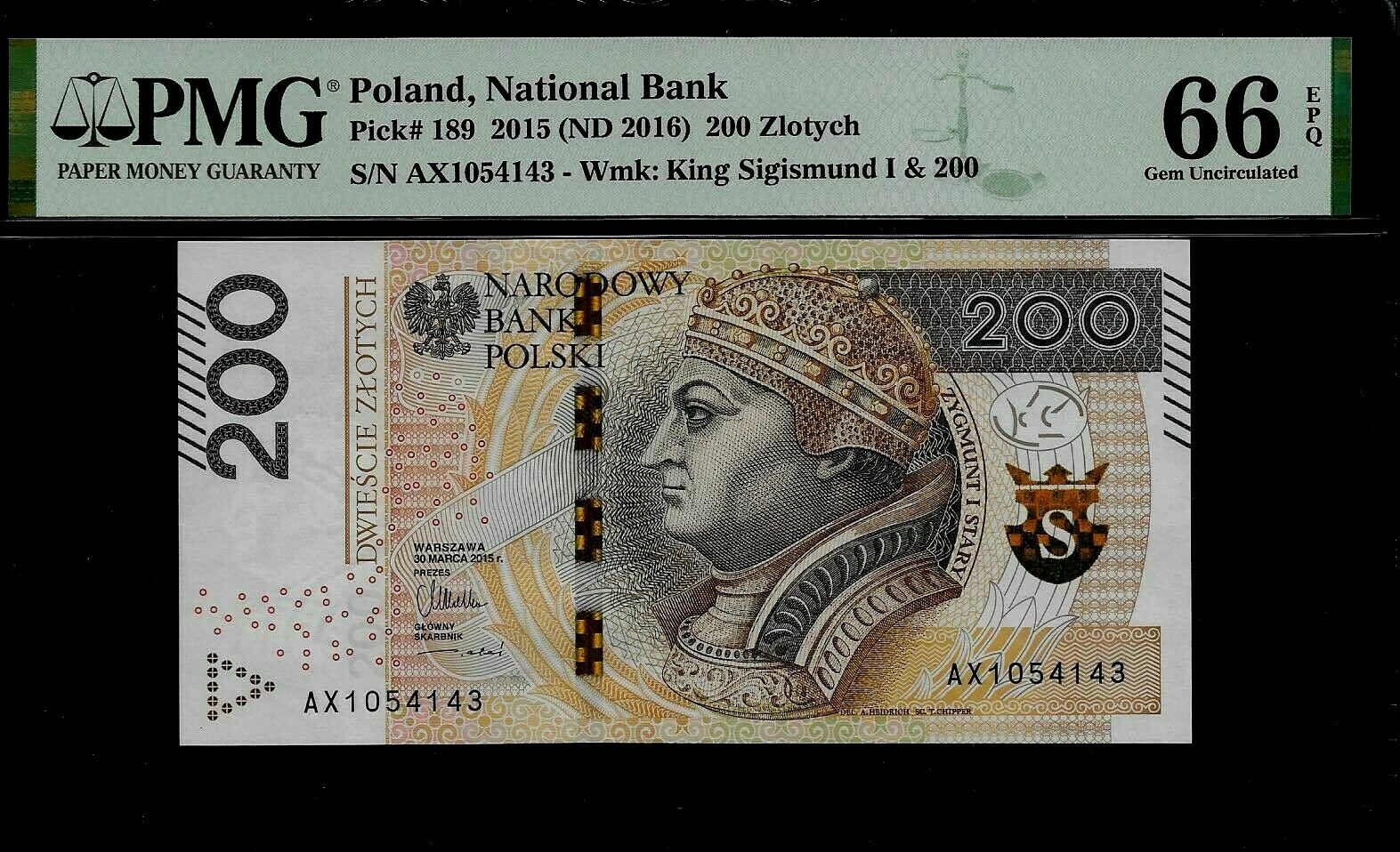 Poland 200 Zlotych 2015 Pmg 66 Epq Unc P#189 King Sigismund The Old